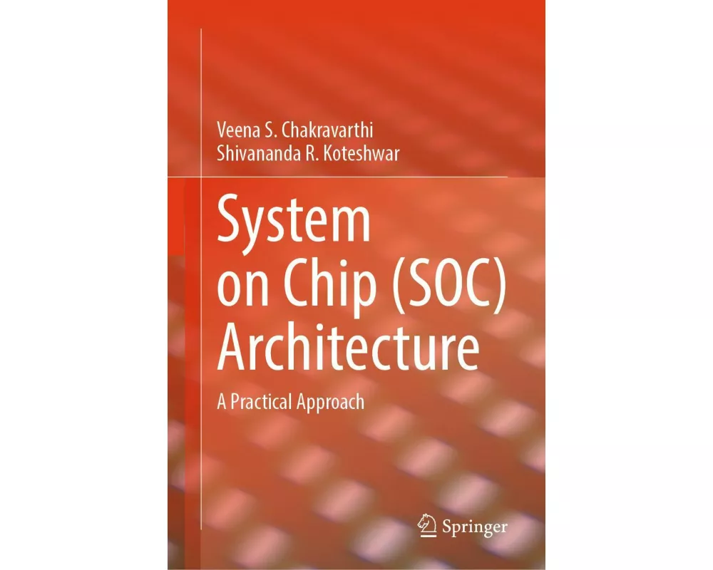 System on Chip (SOC) Architecture
