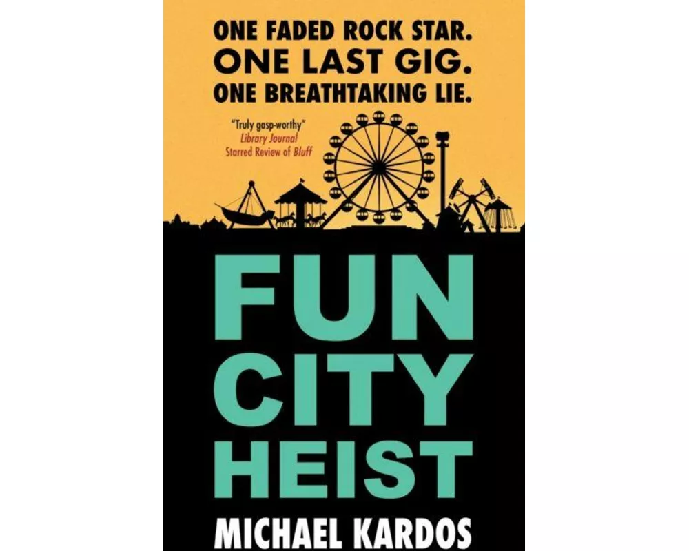 Fun City Heist