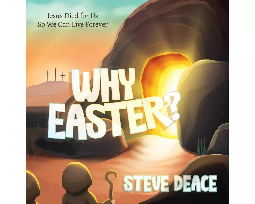Why Easter?
