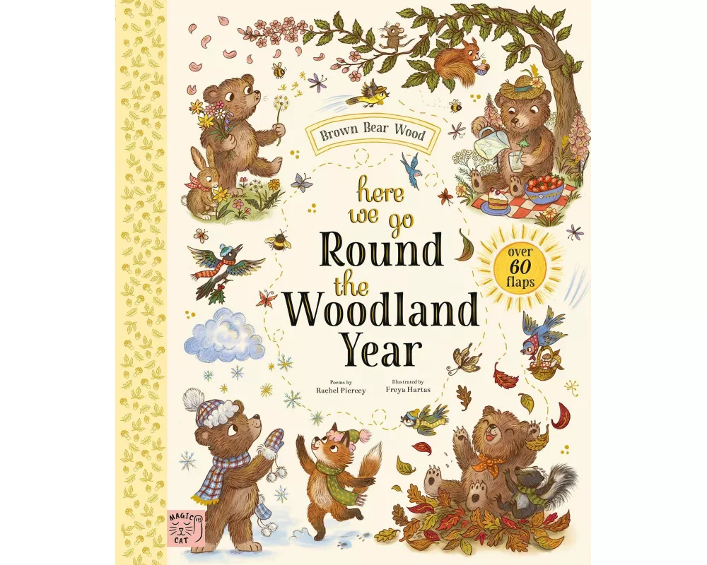 Brown Bear Wood: Here We Go Round the Woodland Year