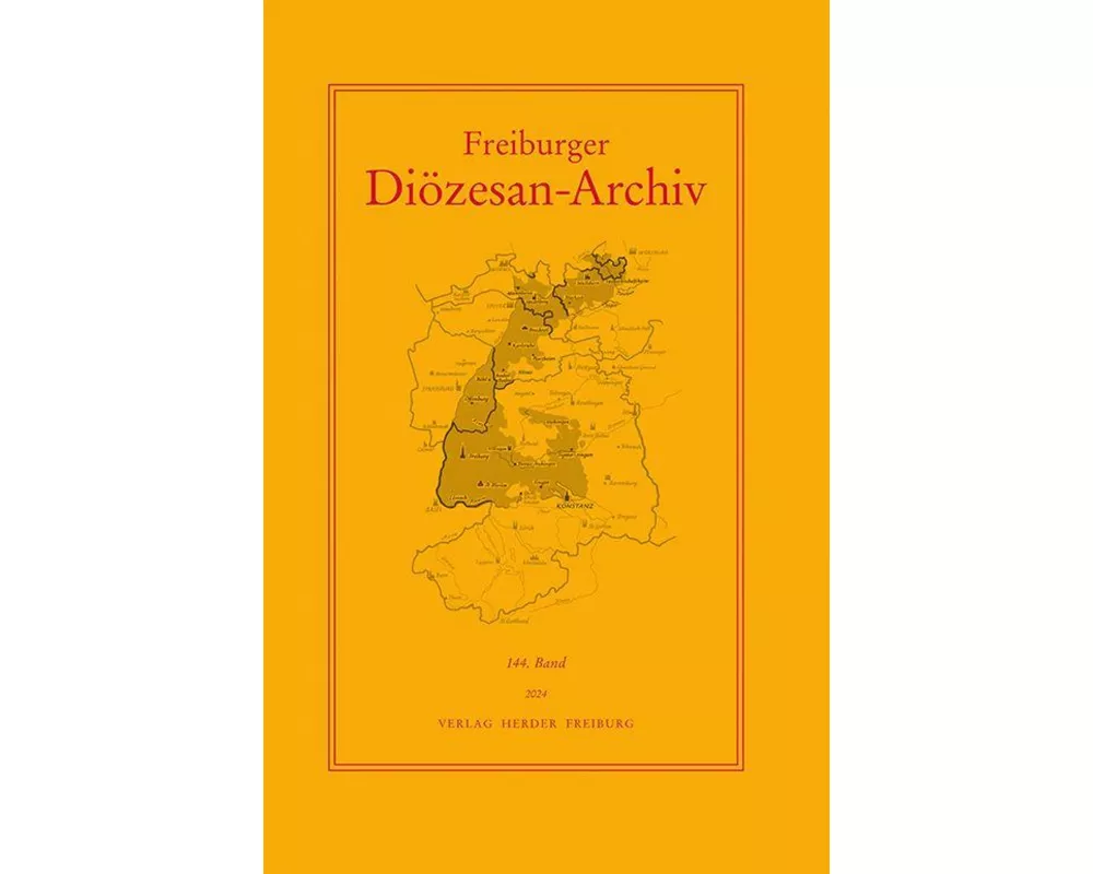 Freiburger Diözesan-Archiv, 144. Band 2024