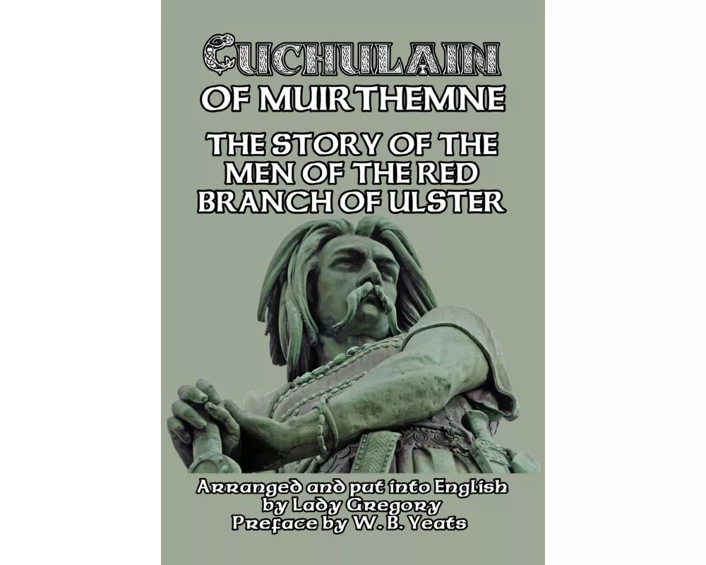 Cuchulain of Muirthemne