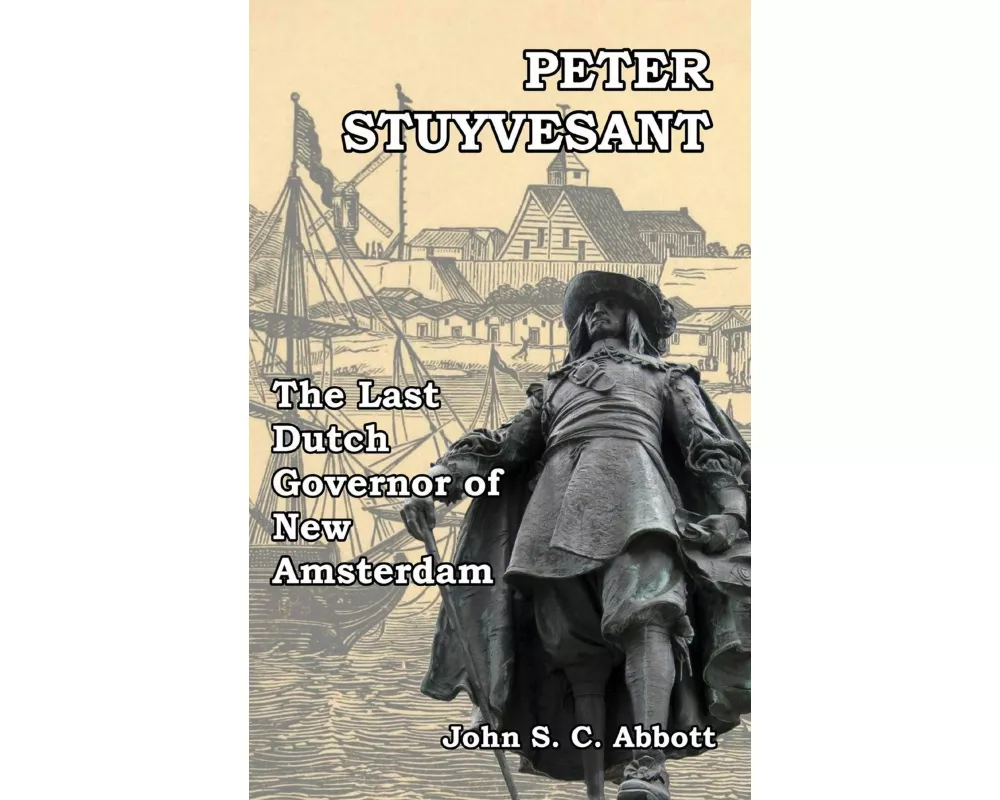 Peter Stuyvesant