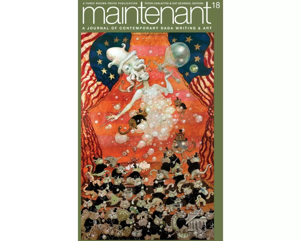 Maintenant 18: A Journal of Contemporary Dada Writing and Art