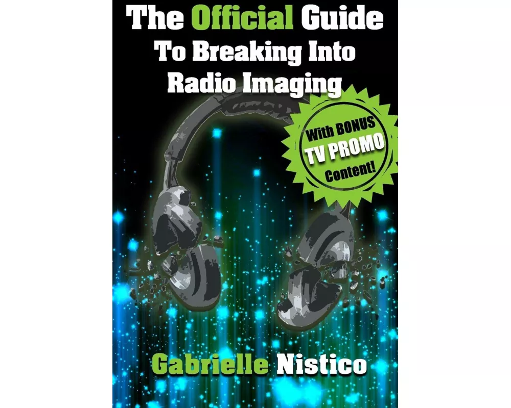 The Official Guide To Breaking Into Radio Imaging