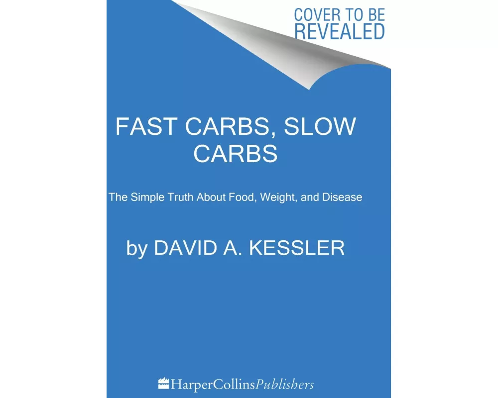 Fast Carbs, Slow Carbs