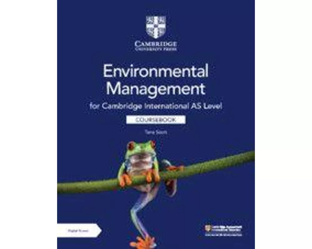 Cambridge International AS Level Environmental Management Coursebook with Digital Access (2 Years)