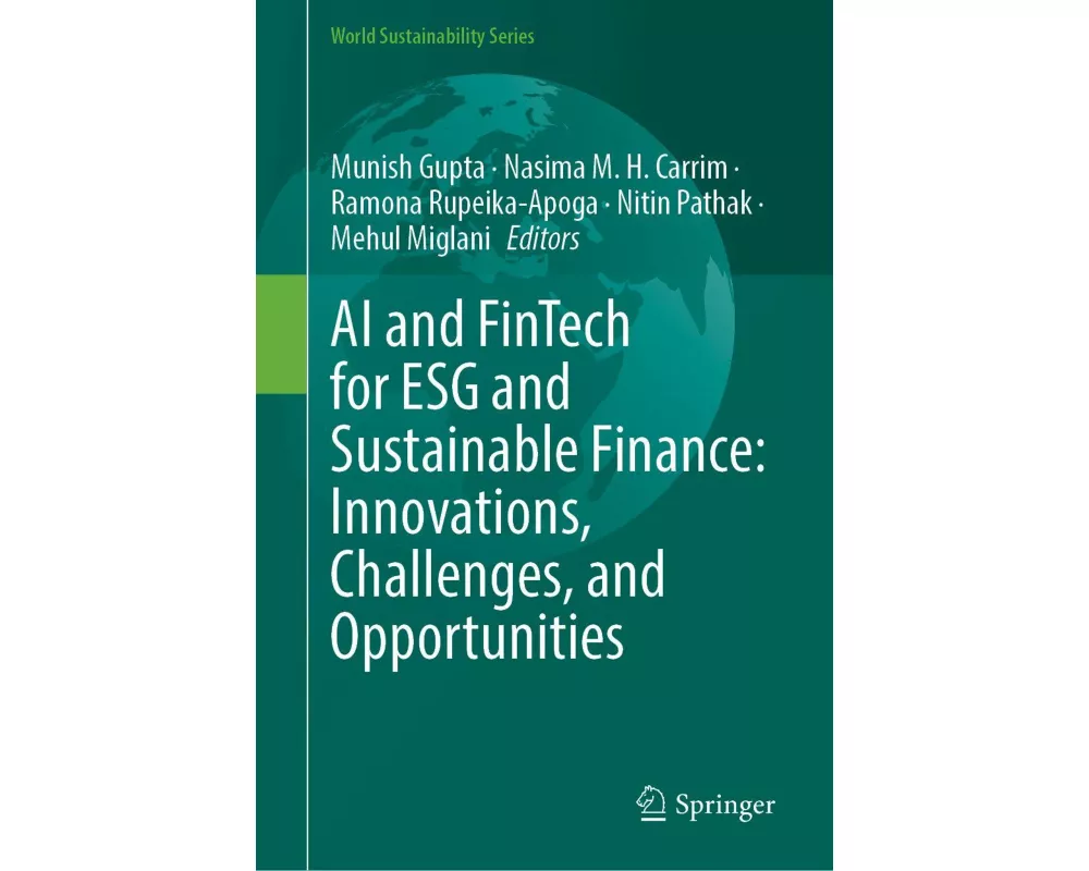 AI and FinTech for ESG and Sustainable Finance: Innovations, Challenges, and Opportunities