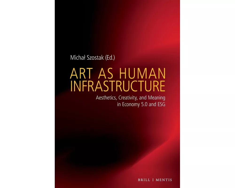 Art as Human Infrastructure