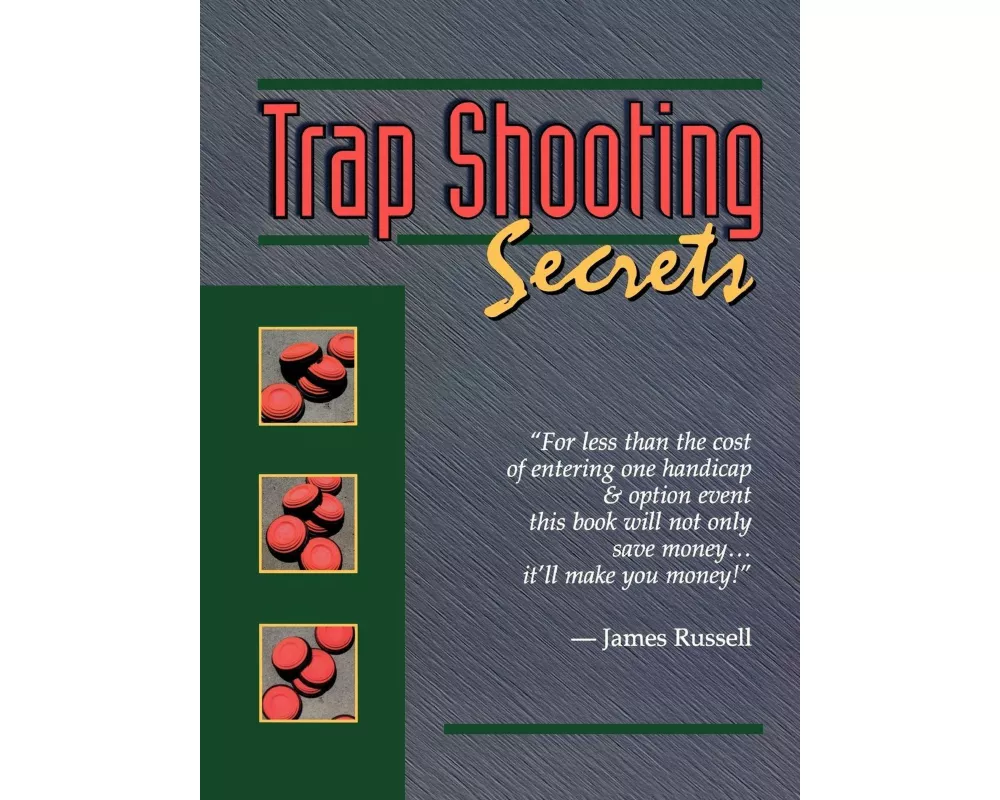 Trap Shooting Secrets