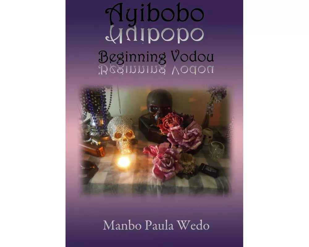 Ayibobo Beginning Vodou