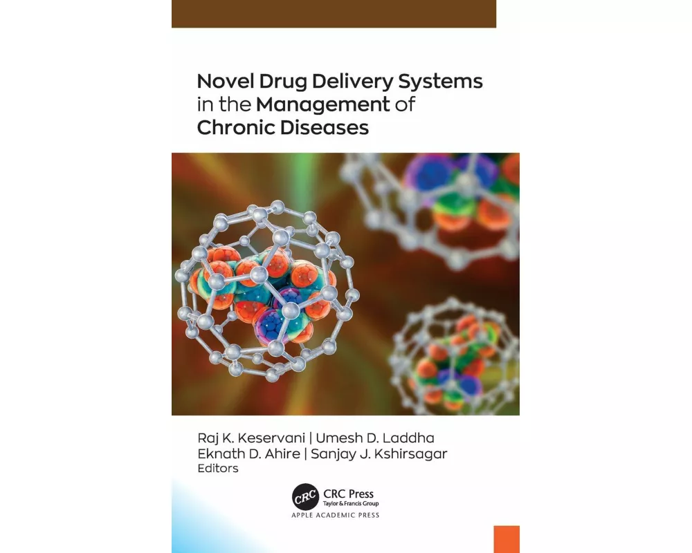 Novel Drug Delivery Systems in the Management of Chronic Diseases