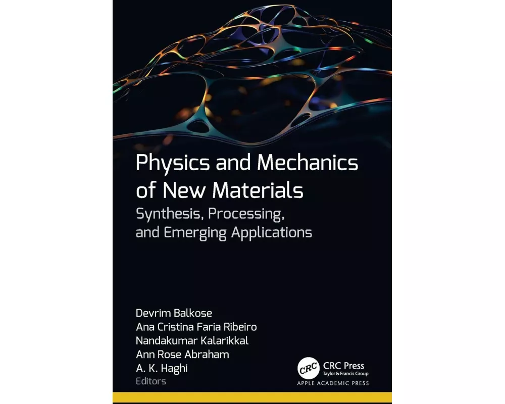 Physics and Mechanics of New Materials