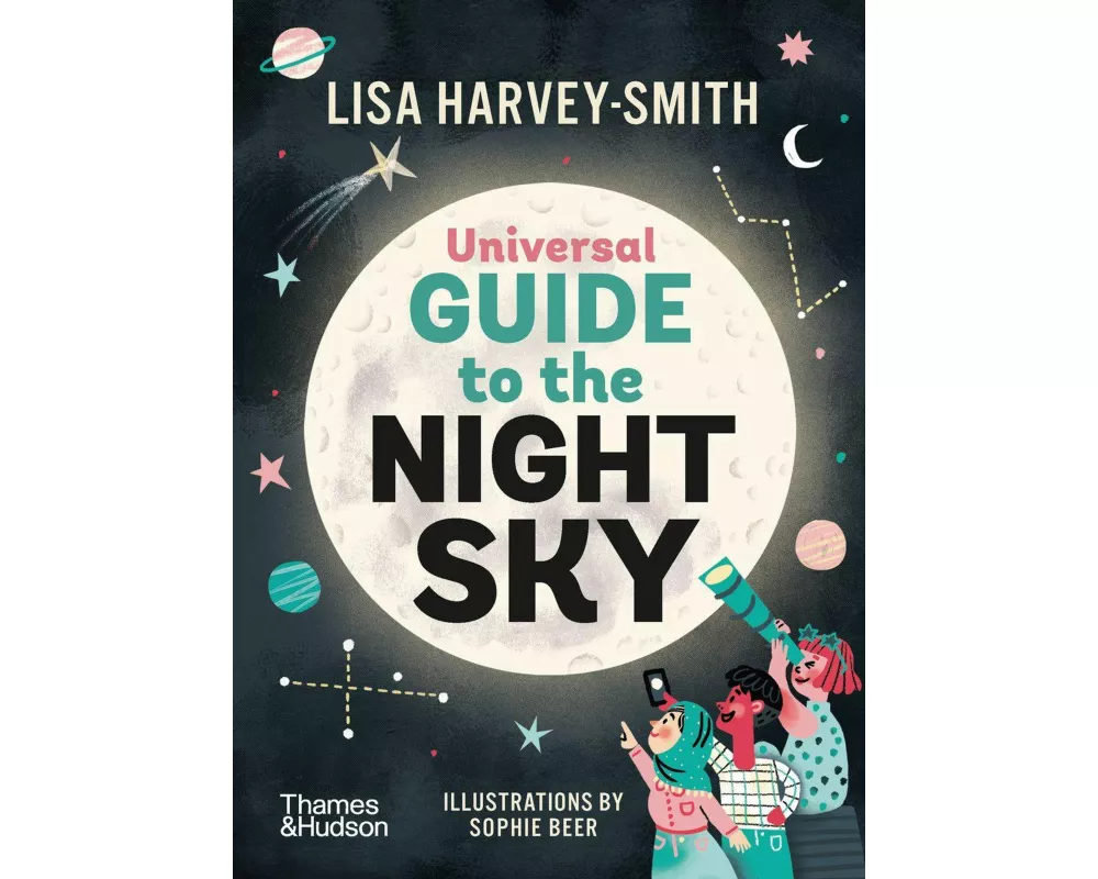 The Universal Guide to the Night Sky