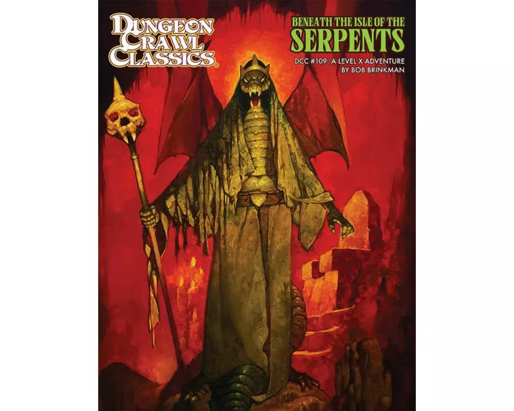 Dungeon Crawl Classics #109: Beneath the Isle of the Serpents