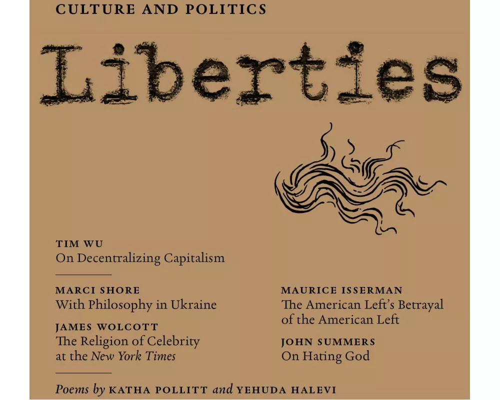 Liberties Journal of Culture and Politics