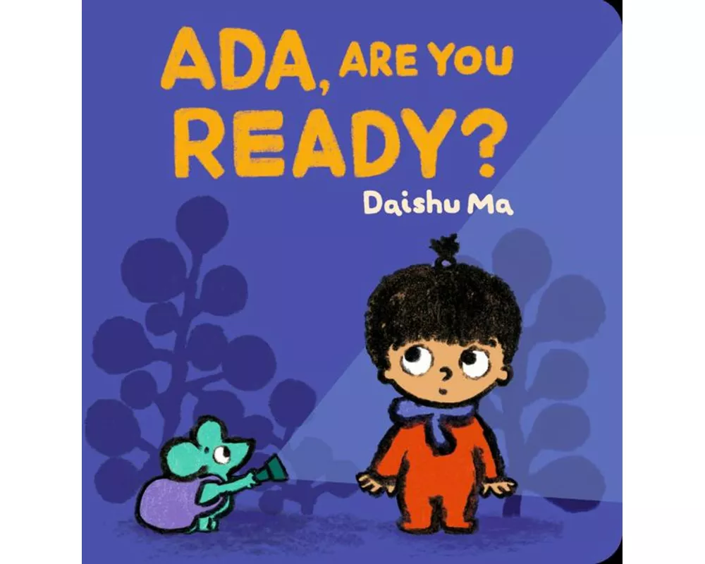 Ada, Are You Ready?