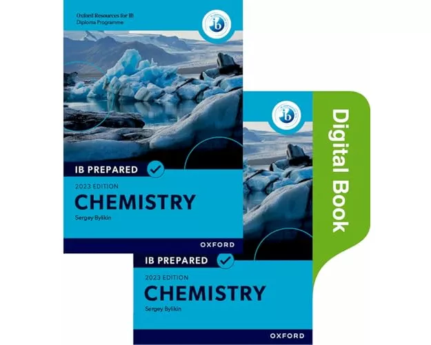Oxford Resources for IB Diploma Programme: IB Prepared: Chemistry 2023 Edition (Print & Digital Book)