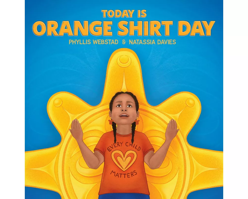 Today Is Orange Shirt Day