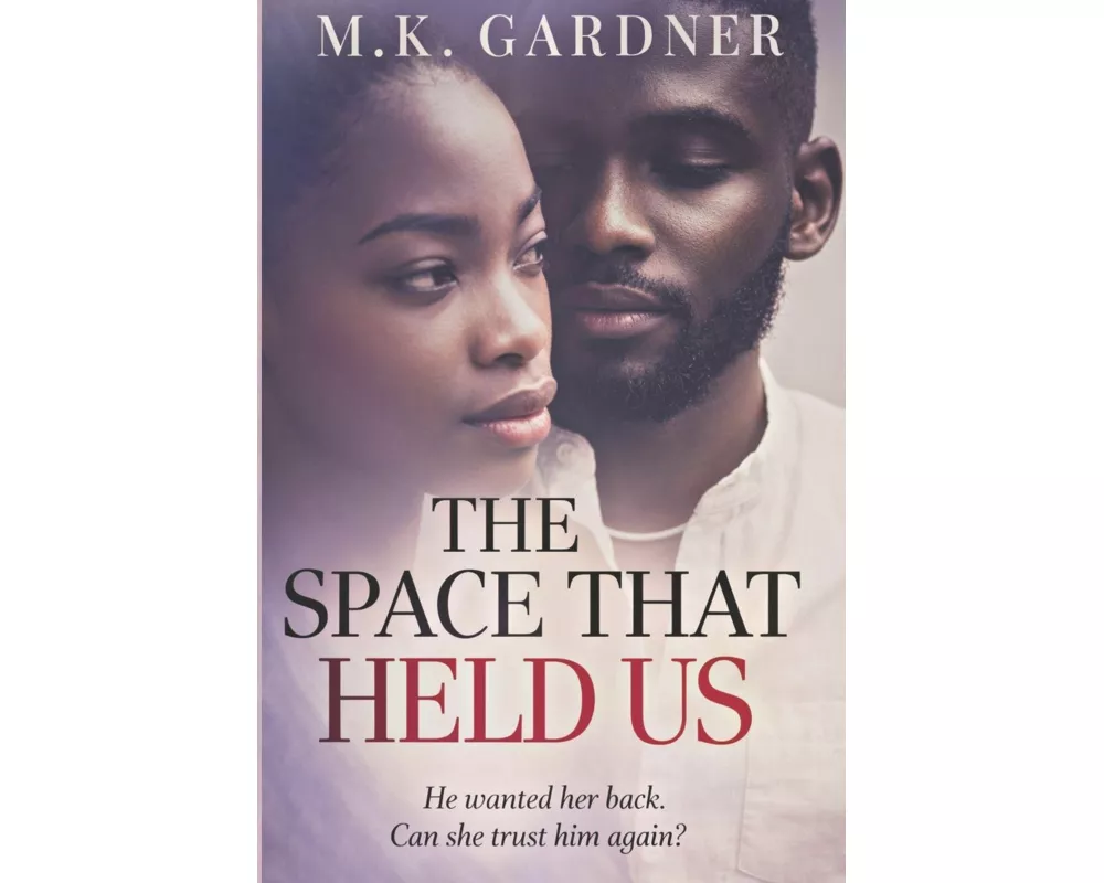 The Space That Held Us