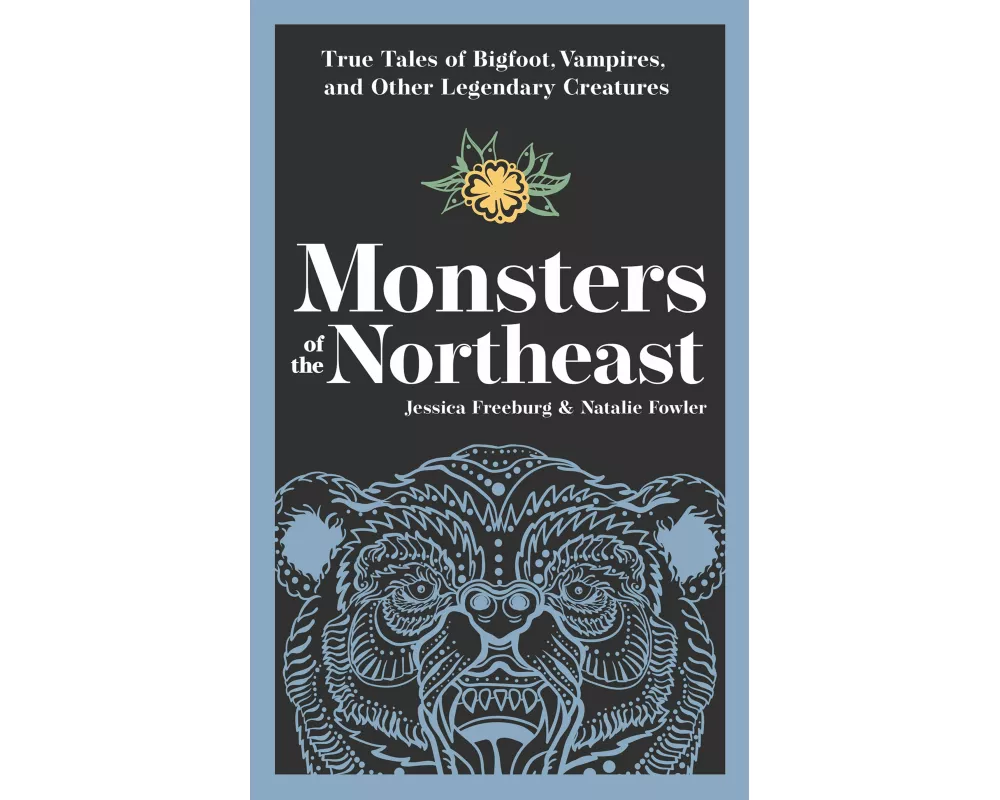 Monsters of the Northeast