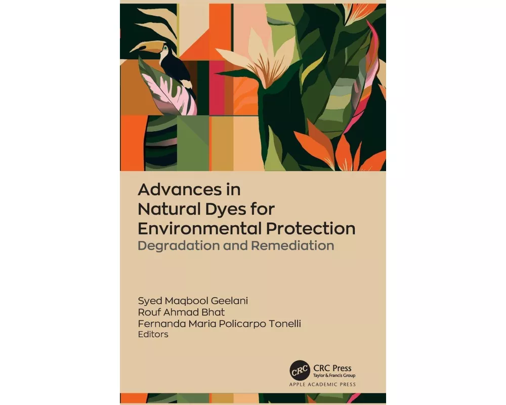 Advances in Natural Dyes for Environmental Protection