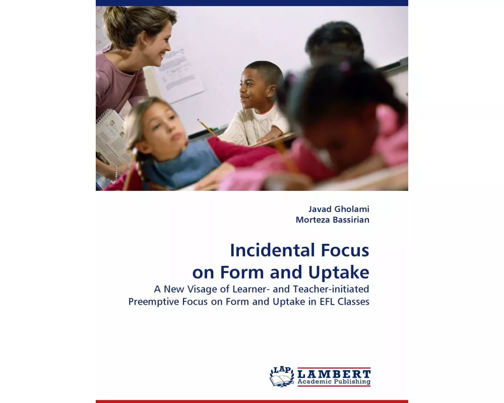 Incidental Focus on Form and Uptake
