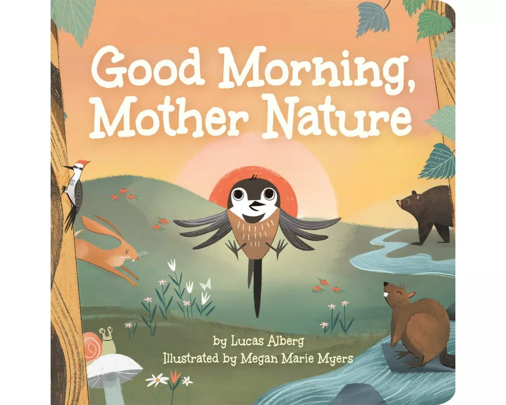 Good Morning, Mother Nature