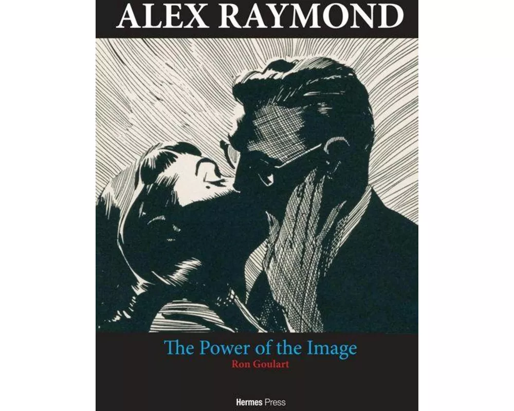 Alex Raymond: The Power of the Image