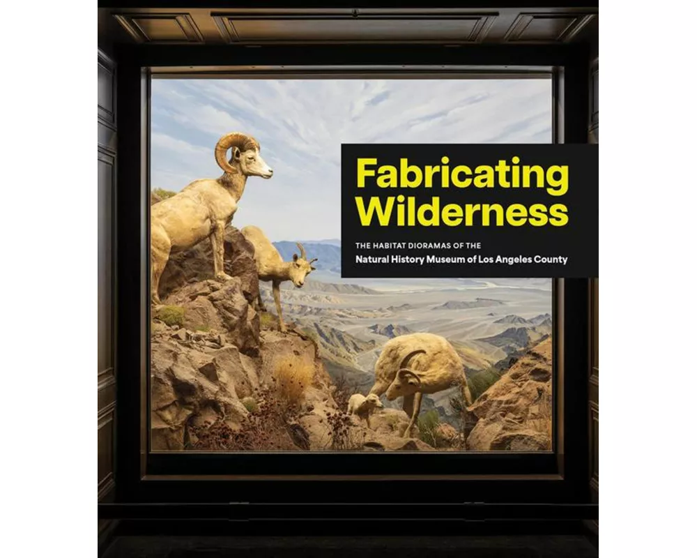 Fabricating Wilderness