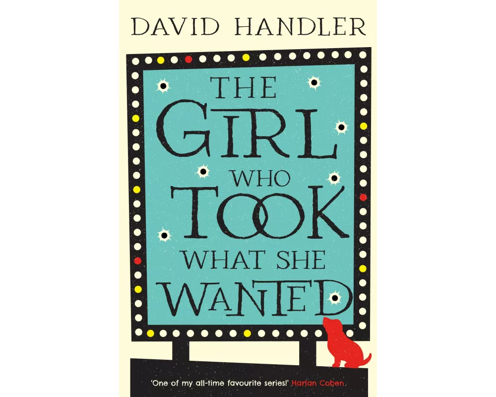 The Girl Who Took What She Wanted