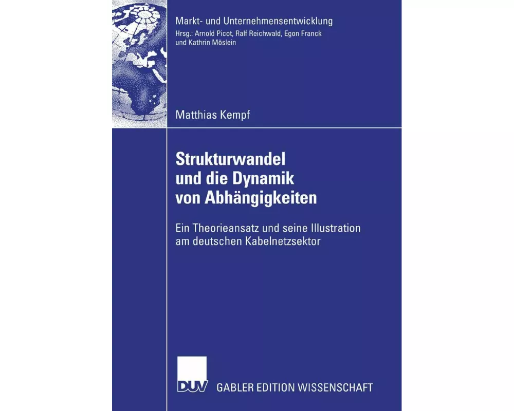 Strukturwandel und die Dynamik von Abhängigkeiten