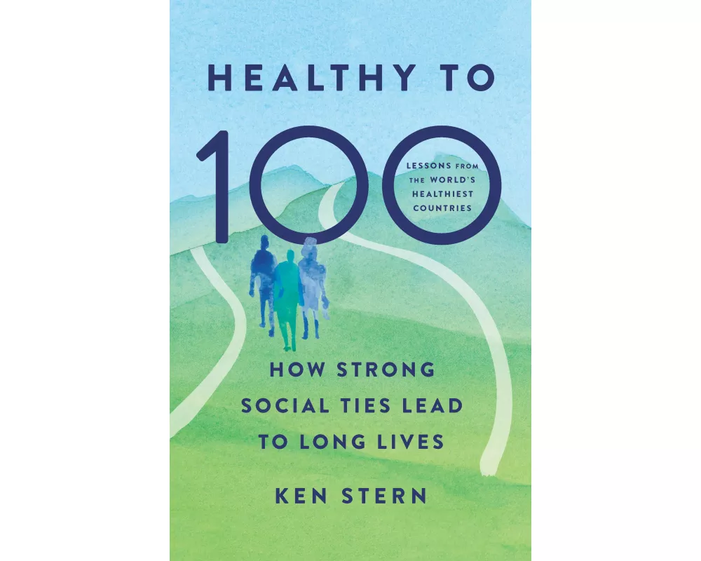 Healthy to 100