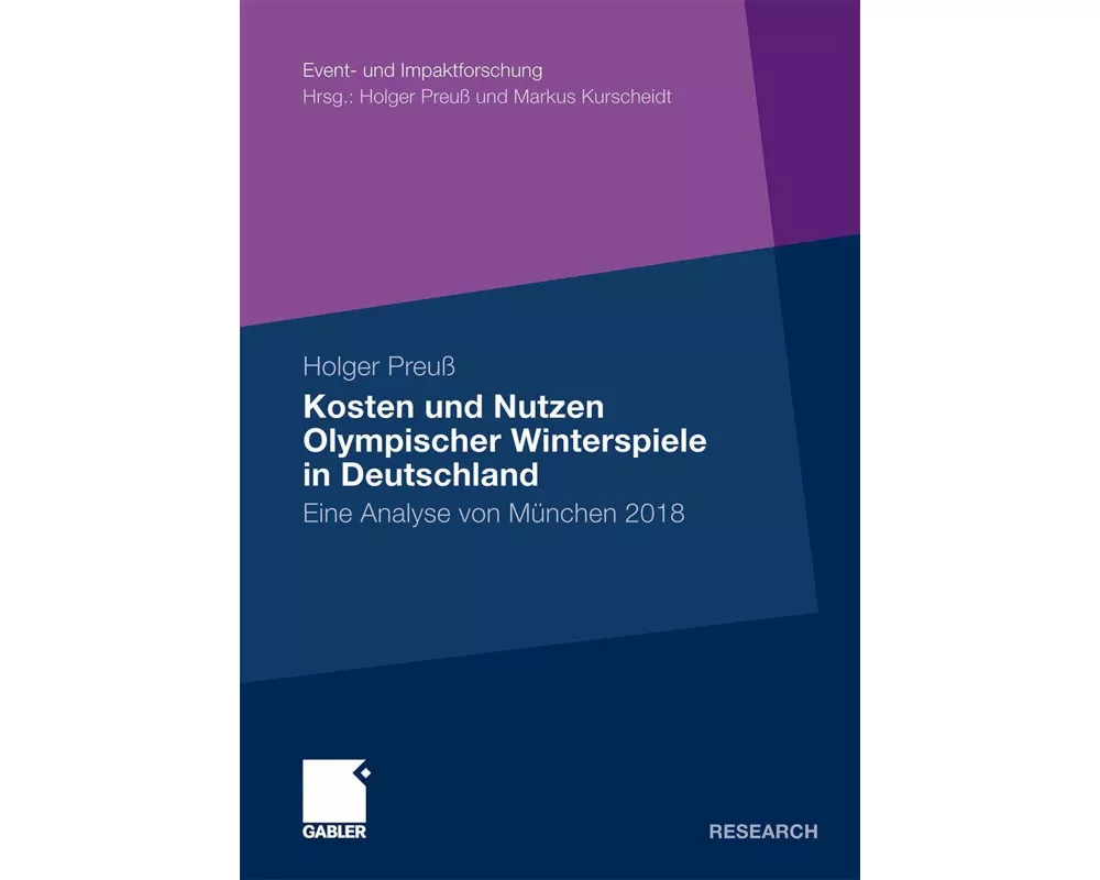Kosten und Nutzen Olympischer Winterspiele in Deutschland