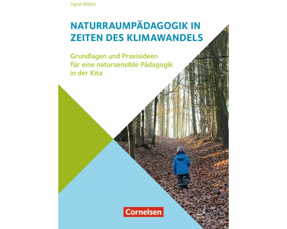 Naturraumpädagogik in Zeiten des Klimawandels