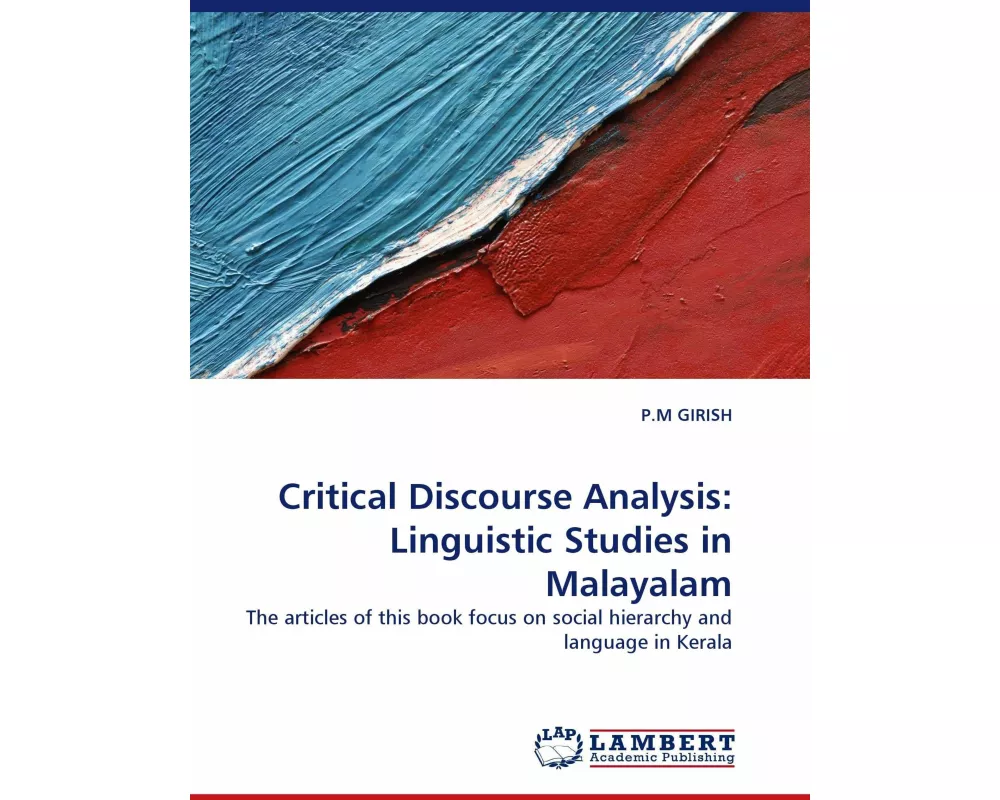 Critical Discourse Analysis: Linguistic Studies in Malayalam
