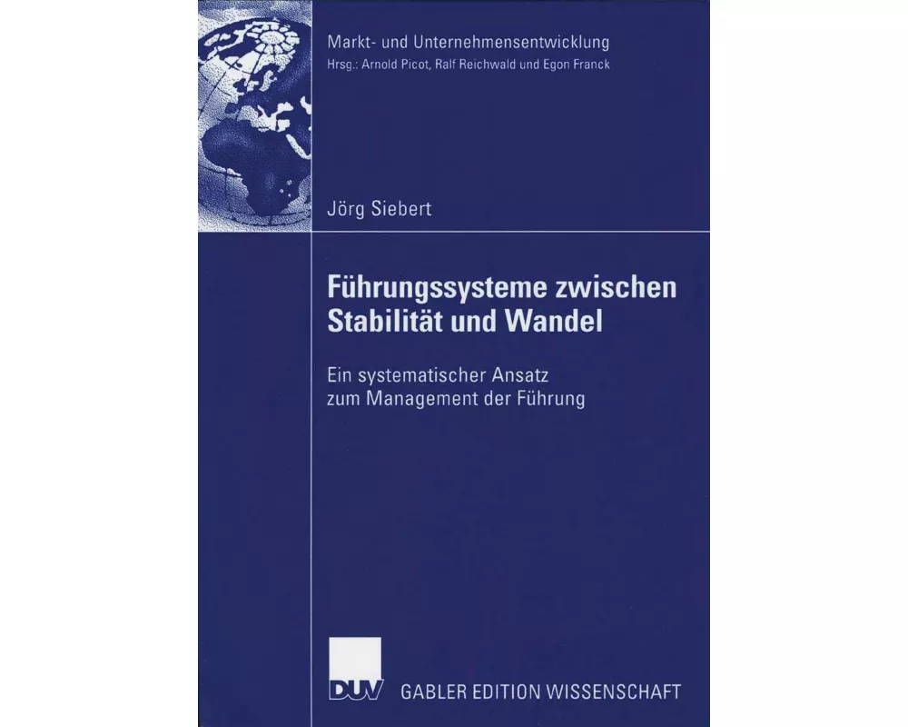 Führungssysteme zwischen Stabilität und Wandel