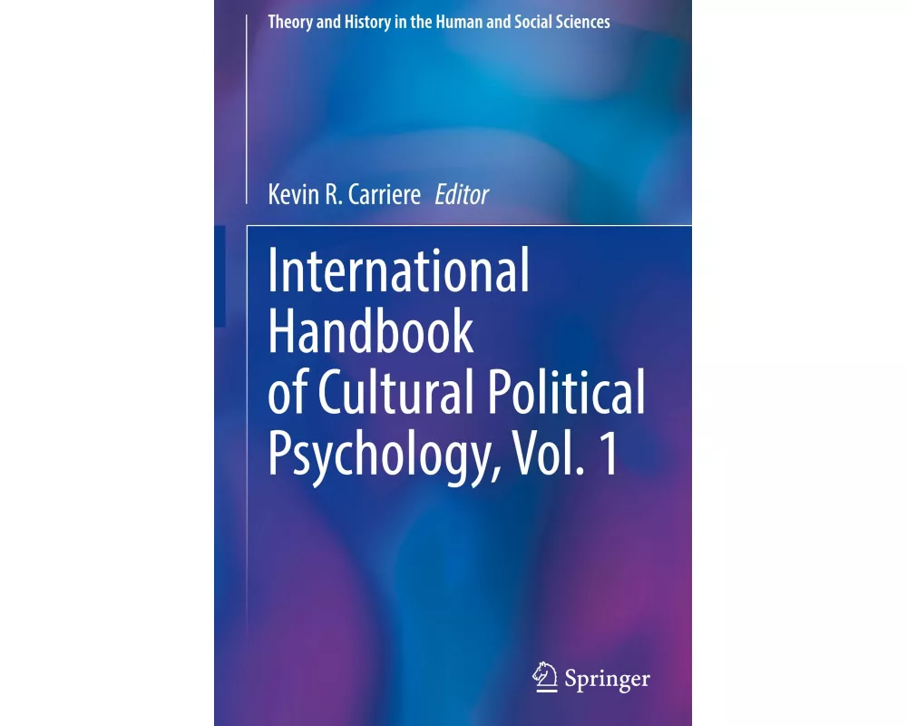 International Handbook of Cultural Political Psychology, Vol. 1