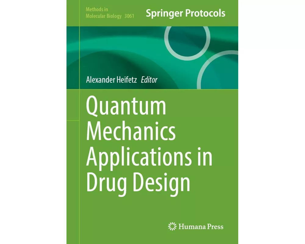 Quantum Mechanics Applications in Drug Design