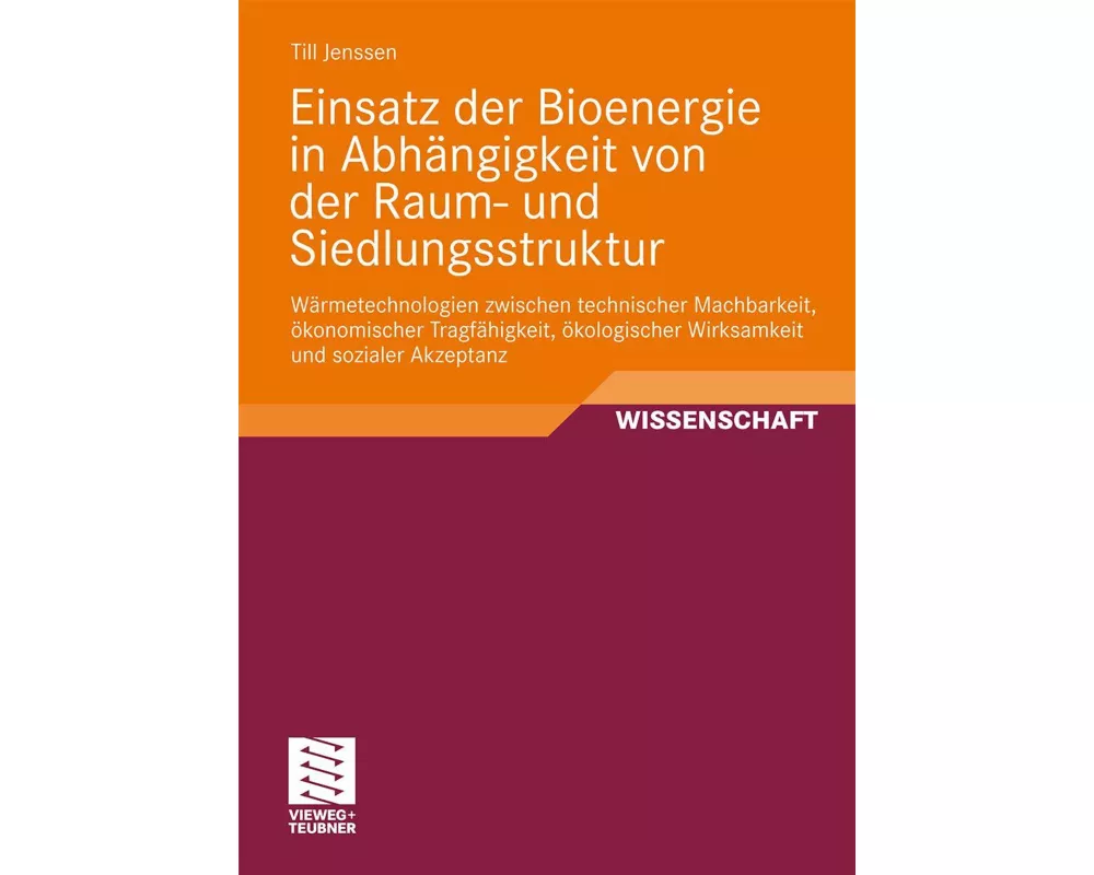 Einsatz der Bioenergie in Abhängigkeit von der Raum- und Siedlungsstruktur