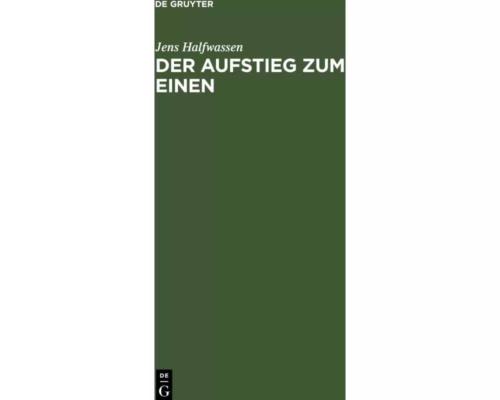 Der Aufstieg zum Einen
