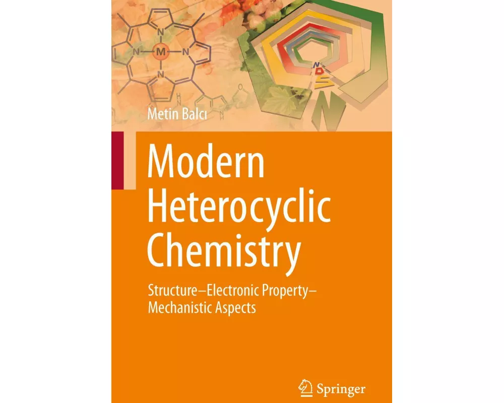 Modern Heterocyclic Chemistry