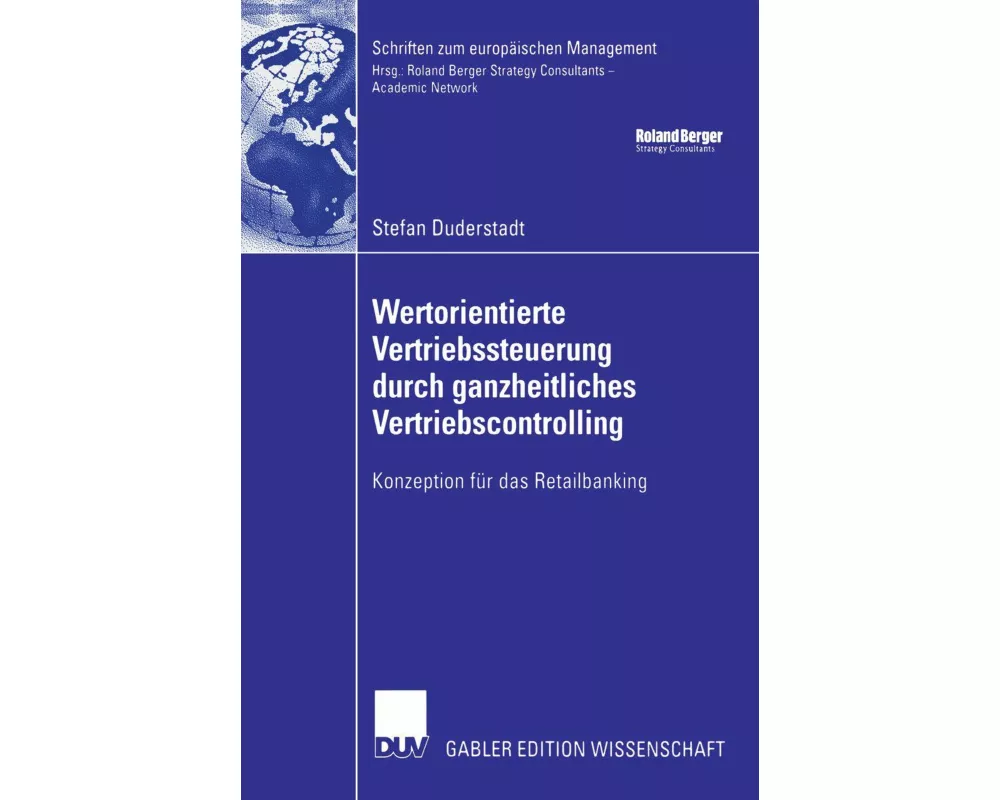 Wertorientierte Vertriebssteuerung durch ganzheitliches Vertriebscontrolling
