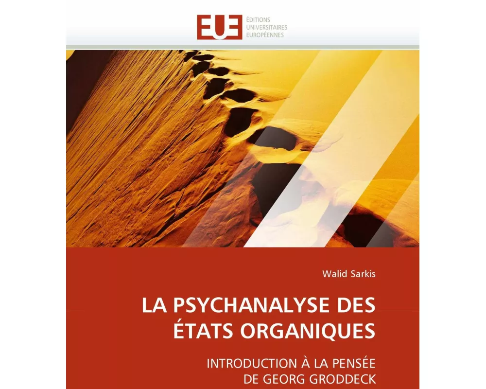 La Psychanalyse Des États Organiques