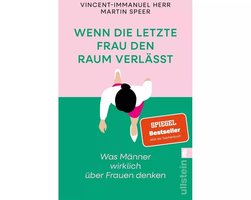 Wenn die letzte Frau den Raum verlässt