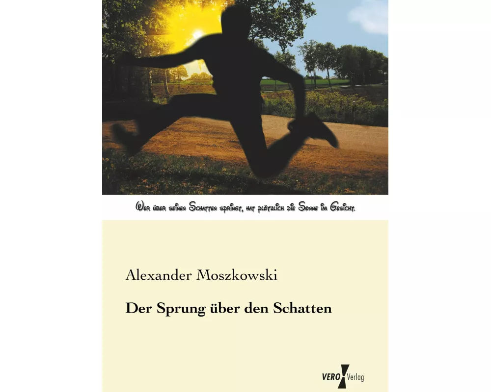 Der Sprung über den Schatten