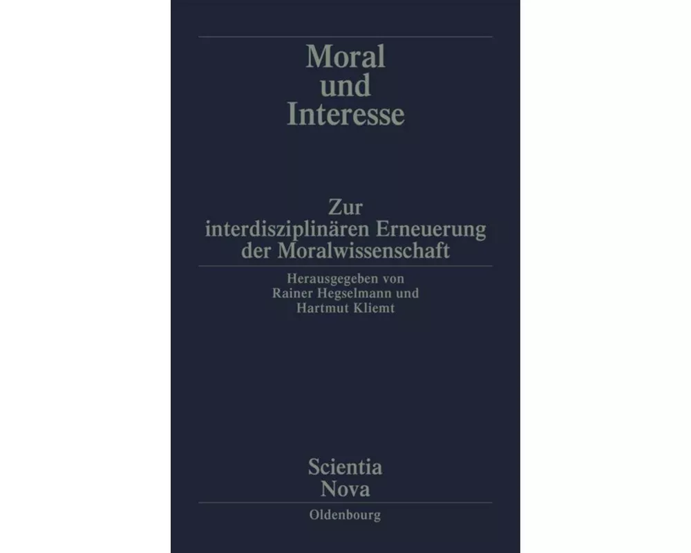 Moral und Interesse