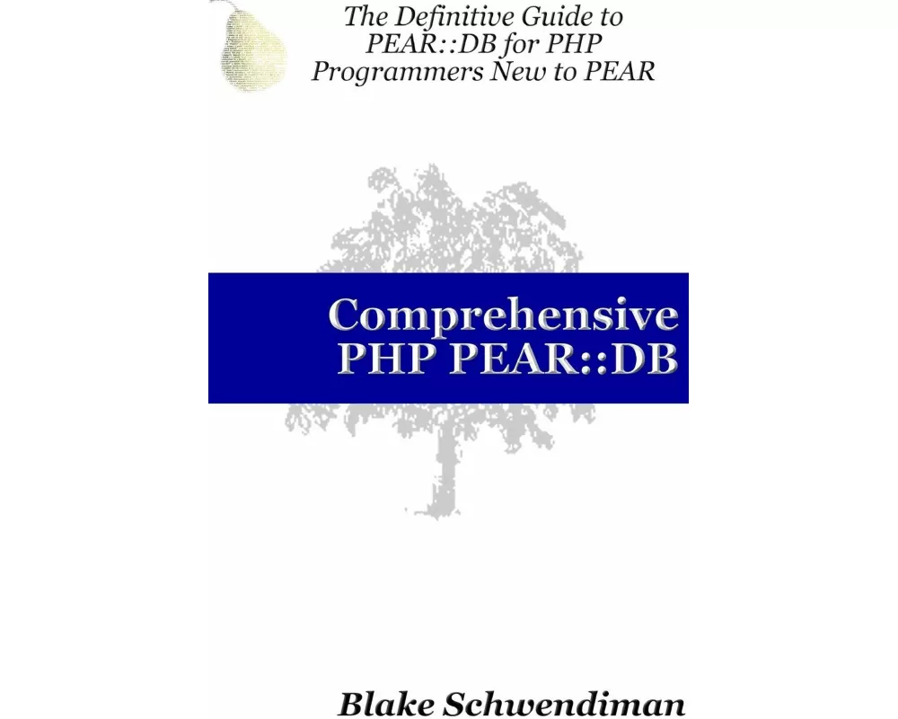Comprehensive PHP Pear