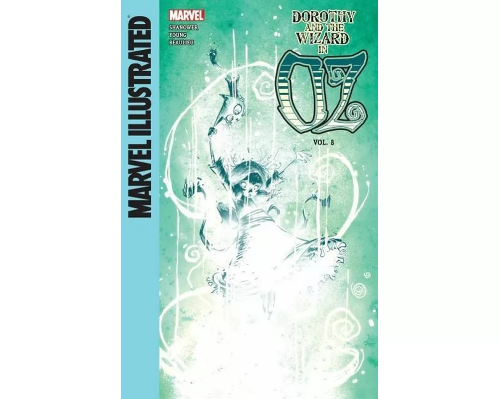 Dorothy and the Wizard in Oz: Vol. 8