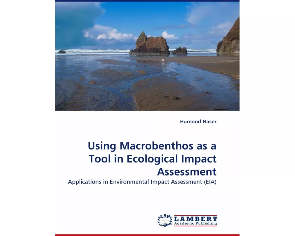 Using Macrobenthos as a Tool in Ecological Impact Assessment